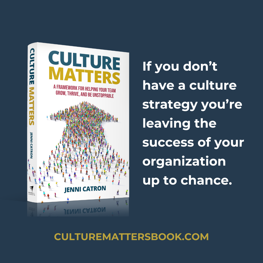 If you don’t have a culture strategy you’re leaving the success of your organization up to chance.